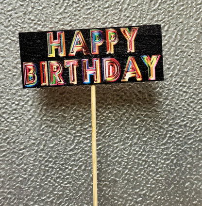 Happy Birthday Wood Pick –  Evans-king Floral, Forty Fort PA